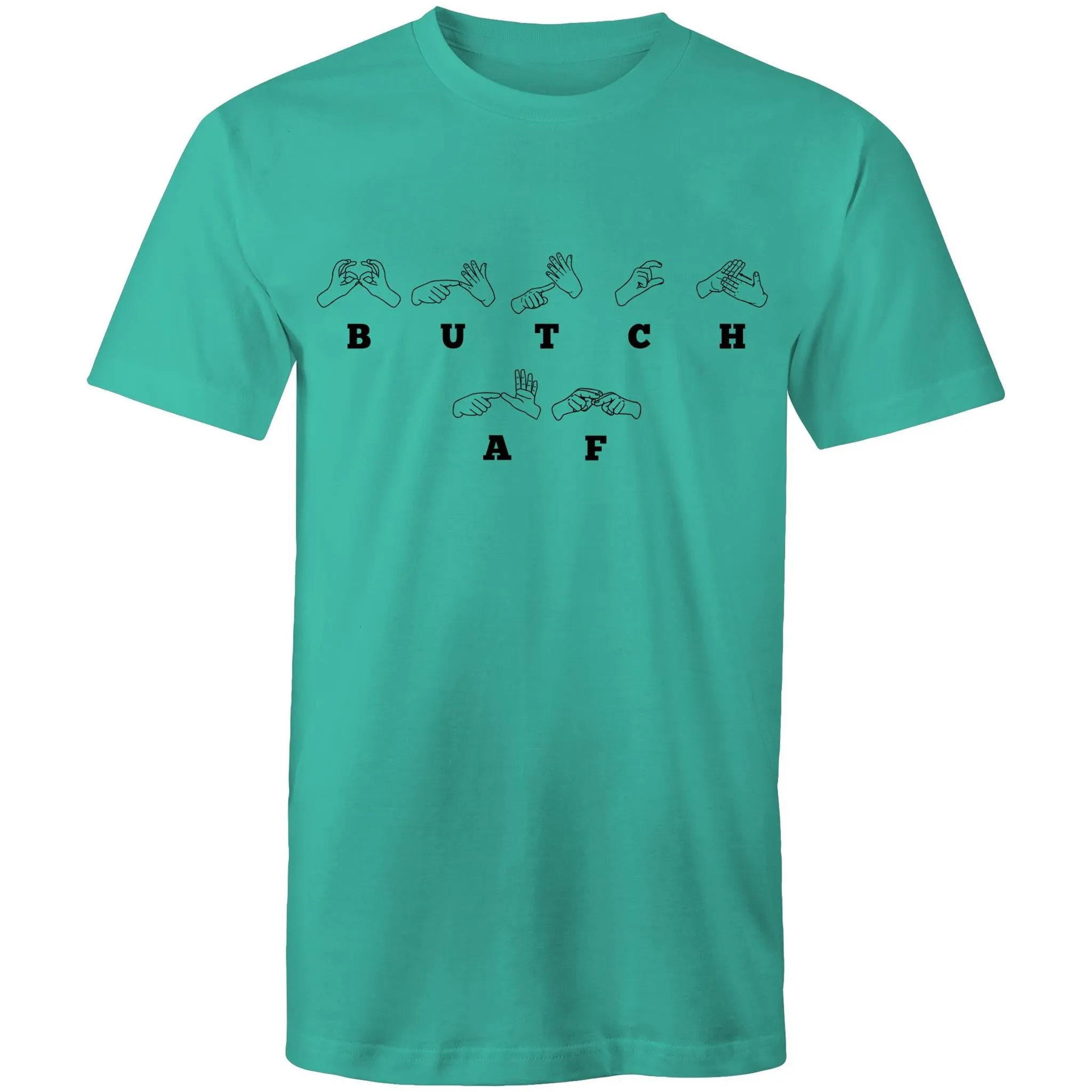 Butch Auslan T-Shirt Unisex (L002) - Best Price + Free Shipping