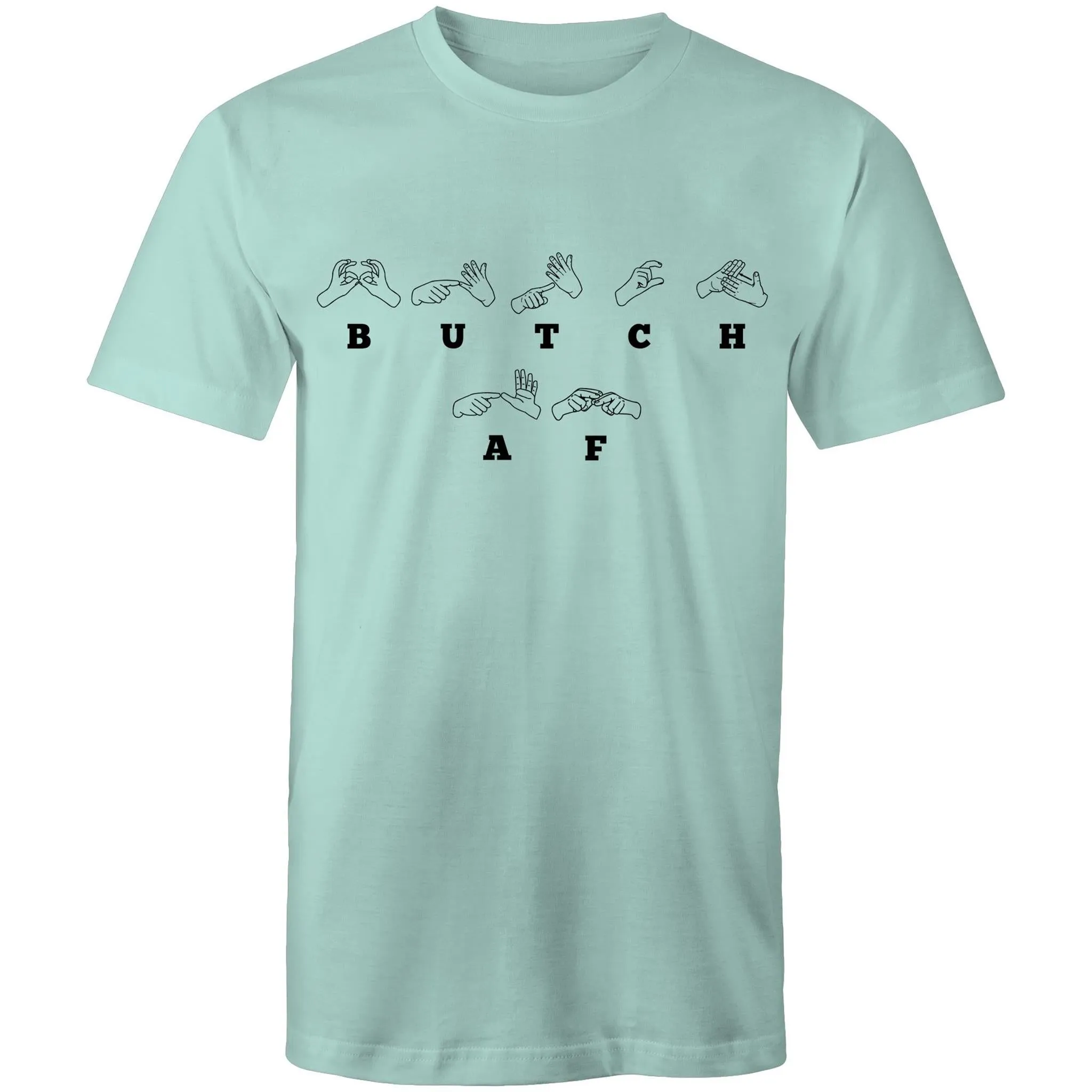 Butch Auslan T-Shirt Unisex (L002) - Best Price + Free Shipping