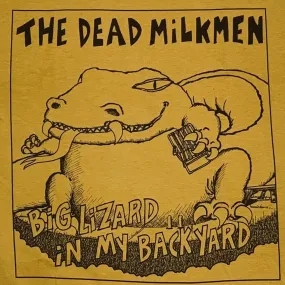 Dead Milkmen Big Lizard in my Backyard