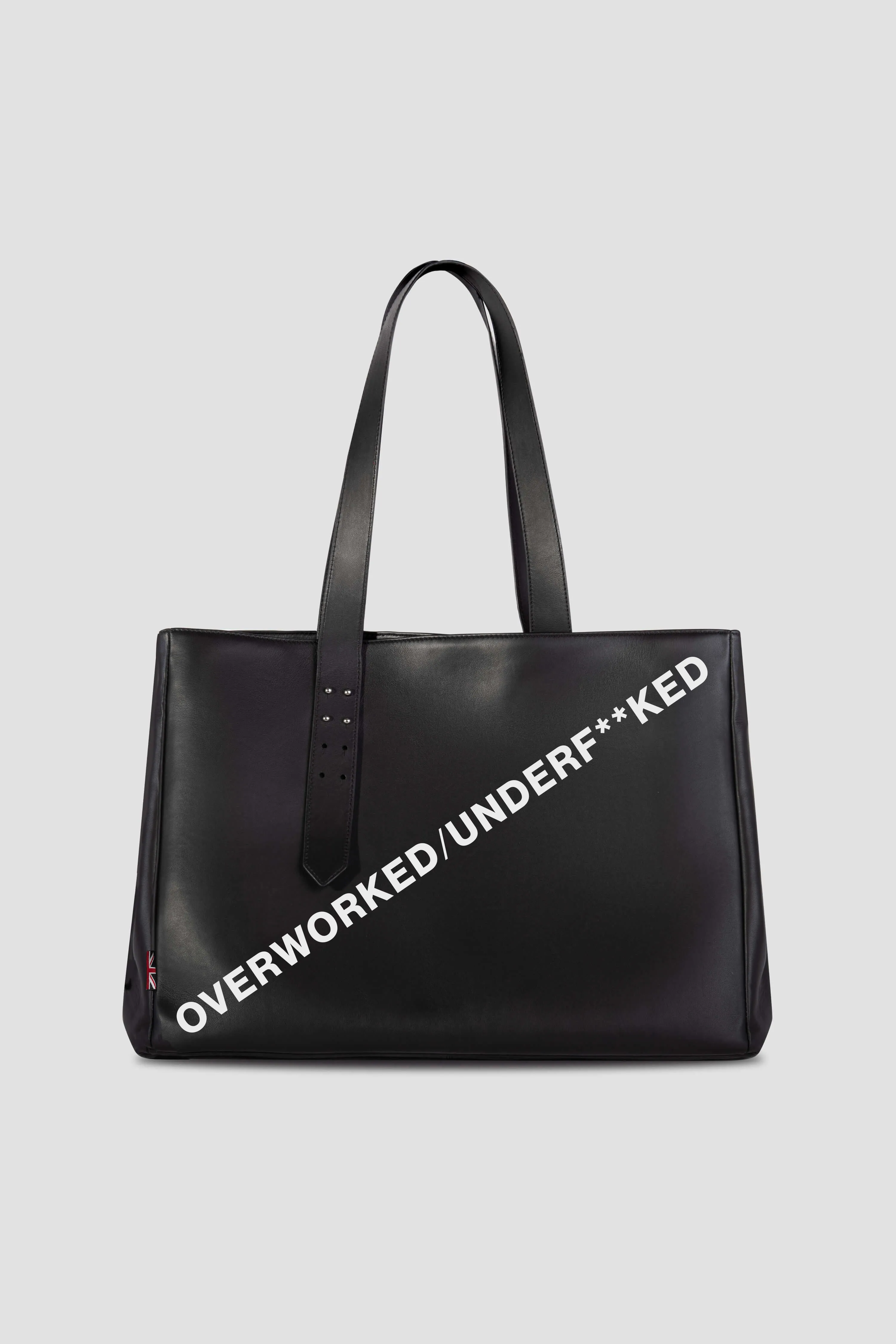 Leather Tote Bag: OVERWORKED/UNDERF**KED