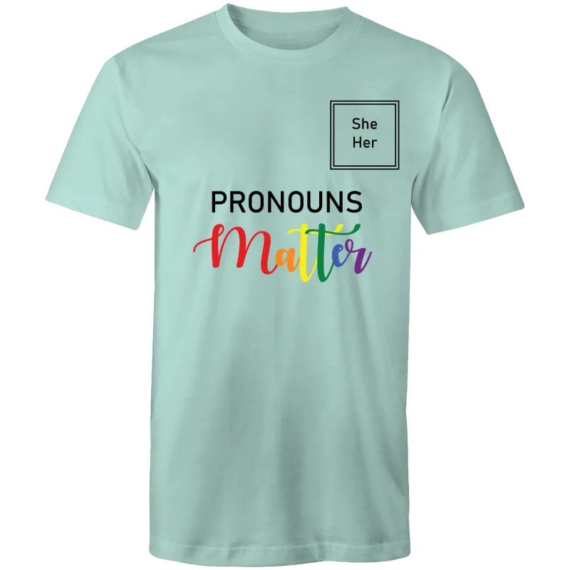 Pronouns Matter T-Shirt for All (LG024)