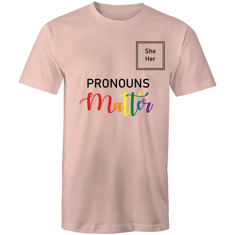 Pronouns Matter T-Shirt for All (LG024)